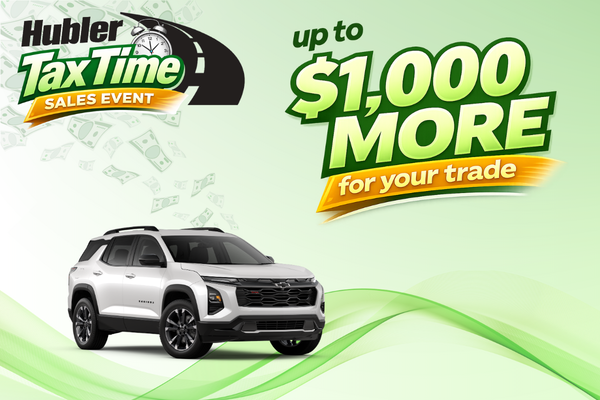 Hubler Chevrolet Inc Tax Time Sales Event